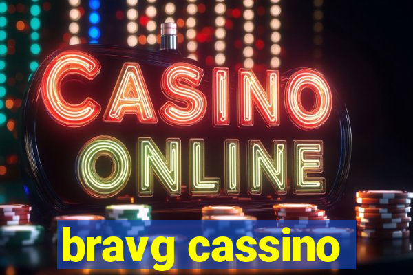 bravg cassino